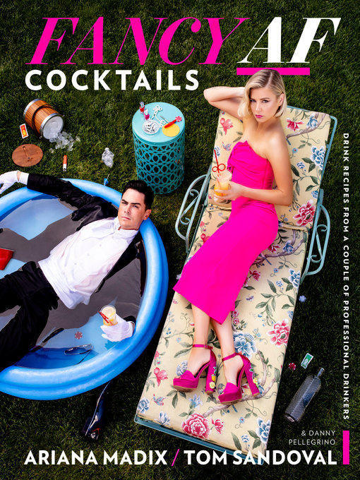Title details for Fancy Af Cocktails by Ariana Madix - Wait list